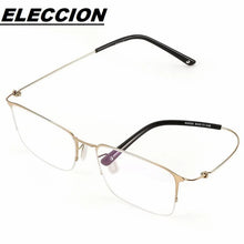Load image into Gallery viewer, ELECCION Titanium Alloy Half Rim Glasses Frames for Men Ultralight Screwless Design Myopia Optical Spectacles Frame Women