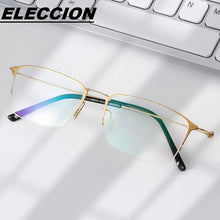 Load image into Gallery viewer, ELECCION Titanium Alloy Half Rim Glasses Frames for Men Ultralight Screwless Design Myopia Optical Spectacles Frame Women