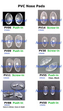 Load image into Gallery viewer, PV40  eyeglasses pvc nose pads 9mm Push-in type  glasses accessories