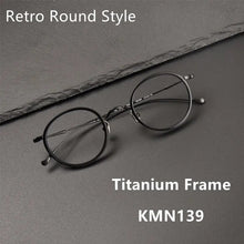Load image into Gallery viewer, Japanese Retro Round Handmade Pure Titanium Glasses Frame Men Vintage Super Light Eyeglasses Women Myopia Oculos De Grau KMN139