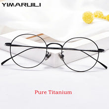 Load image into Gallery viewer, YIMARUILI Super Light Pure Titanium Eyeglasses Frame Men And Women Round Retro Optical Prescription Glasses Frame 3216