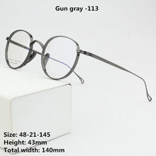 Load image into Gallery viewer, 2023  Brand Round Titanium Glasses Frame Men Optical Myopia Prescription Eyeglasses Frame Women Ultralight Eyewear 113