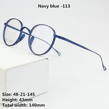 Load image into Gallery viewer, 2023  Brand Round Titanium Glasses Frame Men Optical Myopia Prescription Eyeglasses Frame Women Ultralight Eyewear 113