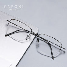 Load image into Gallery viewer, CAPONI Pure Titanium Men Optical Glasses Classic Square Semi-Rimless Frame Glasses Anti Blue Ray Protection Eye Glasses JF16049