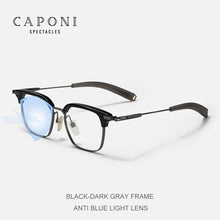Load image into Gallery viewer, CAPONI Titanium Glasses Frame For Men Anti Blue Ray Eyeglasses Clear Computer Support Customized Prescription Glasses JF5224