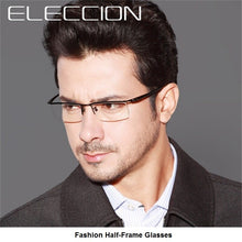 Load image into Gallery viewer, ELECCION  Titanium Half Frame for Men&#39;s Glasses Myopia Eyeglasses on Optical Prescription Eyewear Frame
