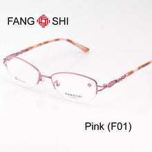 Load image into Gallery viewer, Fang Shi Eyeglasses Frame Women Eyewear Frames Titanium Alloy Eyeglasses Optical Prescription Spectacles Half Rimless Designer