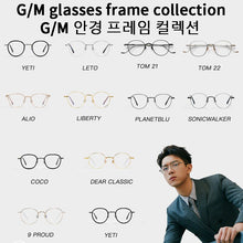 Load image into Gallery viewer, GM Glasses Collection  Square Round Retro  Popular Alloy Reading Blue Light Blocking GENTLE Men Woman Eyeglasses