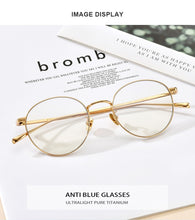 Load image into Gallery viewer, Pure Titanium Anti Blue Light Blocking Glasses for Women Retro Round Eyeglasses Men  New Vintage Optical Eyewear