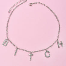 Load image into Gallery viewer, New Trend Silver Color Alphabet Bitch Pendant Fun Game Statement Necklace Women Charm Party Clavicle Chain Jewelry Accessories