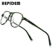 Load image into Gallery viewer, HEPIDEM Acetate Optical Glasses Frame Men Retro Vintage Pilot Eyeglasses Nerd Women Prescription Spectacles Myopia Eyewear 9129