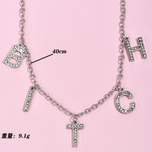 Load image into Gallery viewer, New Trend Silver Color Alphabet Bitch Pendant Fun Game Statement Necklace Women Charm Party Clavicle Chain Jewelry Accessories
