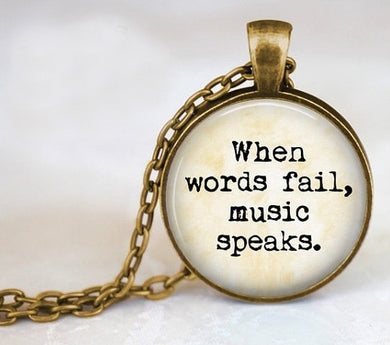 Collana girocollo vintage con citazione per gli amanti della musica Quando le parole falliscono, la musica parla. Collana di dichiarazione Gioielli vintage HZ1 