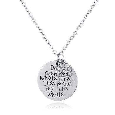 Paw Letter Pendant Necklace Dogs aren't my whole life,they make my life whole 2 Cartoons Necklace Jewelry Gift for Dog Lover