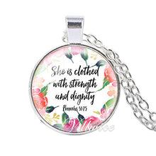 Load image into Gallery viewer, She is clothed with Strength and Dignity Necklace Proverbs 31:25 Bible Verse Christian Quote Necklace Faith Gifts